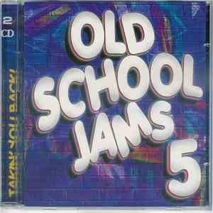 Various - Old School Jams 5 download free