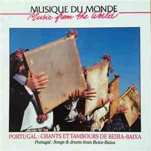Various - Portugal: Chants Et Tambours De Beira-Baixa download free