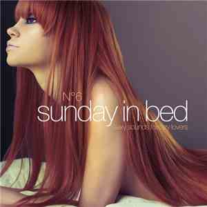 Various - Sunday In Bed N°6 download free