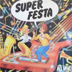 Various - Super Festa Ao Vivo download free