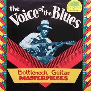 Various - The Voice Of The Blues (Bottleneck Guitar Masterpieces) download free