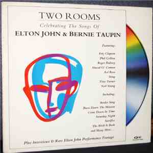 Various - Two Rooms ● Celebrating The Songs Of Elton John & Bernie Taupin download free