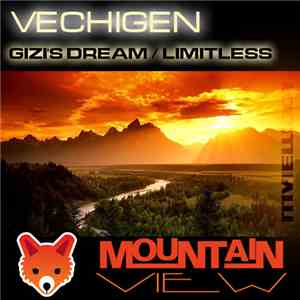 Vechigen - Gizi's Dream / Limitless download free