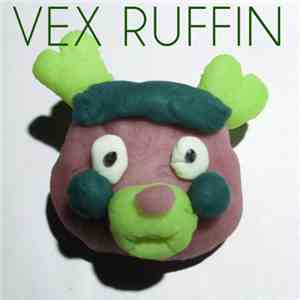 Vex Ruffin - Vex Ruffin download free