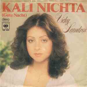 Vicky Leandros - Kali Nichta (Gute Nacht) download free