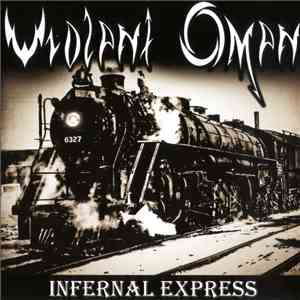 Violent Omen - Infernal Express download free