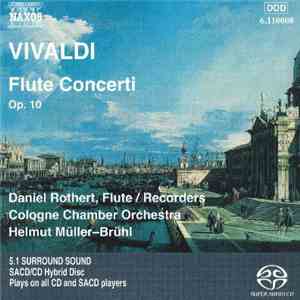 Vivaldi, Daniel Rothert, Cologne Chamber Orchestra, Helmut Müller-Brühl - Flute Concerti, Op. 10 download free