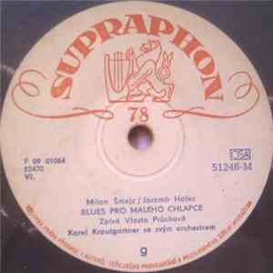 Vlasta Průchová / Josef Zíma - Blues Pro Malého Chlapce / Nedělní Vláček download free