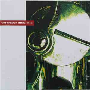 Véronique Mula - Trio download free