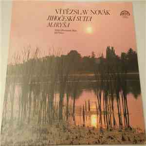 Vítězslav Novák, Státní Filharmonie Brno, Jiří Pinkas - Jihočeská Suita / Maryša download free