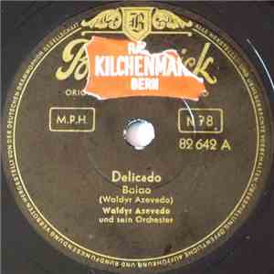 Waldyr Azevedo Und Sein Orchester - Delicado / See If You Like It download free