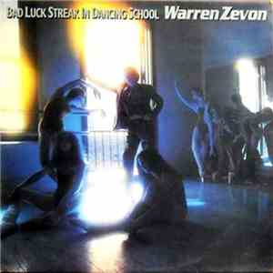 Warren Zevon - Bad Luck Streak In Dancing School download free