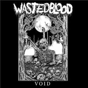 Wasted Blood - Void download free