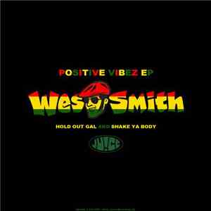 Wes Smith - Positive Vibez EP download free