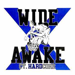 Wide Awake - CT. Hardcore download free
