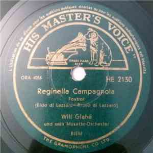 Will Glahe Und Sein Musette-Orchester - Reginella Campagnola / Tanzende Finger download free