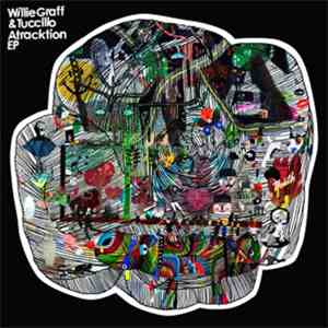Willie Graff & Tuccillo - Atracktion EP download free