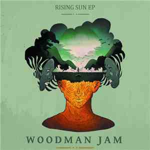 Woodman Jam - Rising Sun EP download free