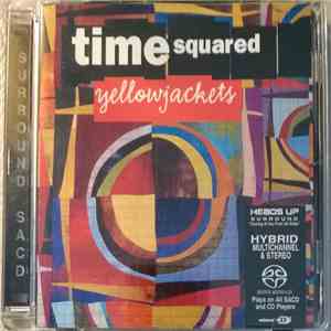 Yellowjackets - Time Squared download free