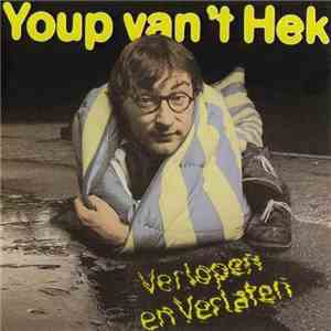 Youp van 't Hek - Verlopen En Verlaten download free
