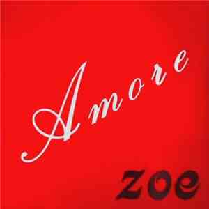 Zoe  - Amore download free